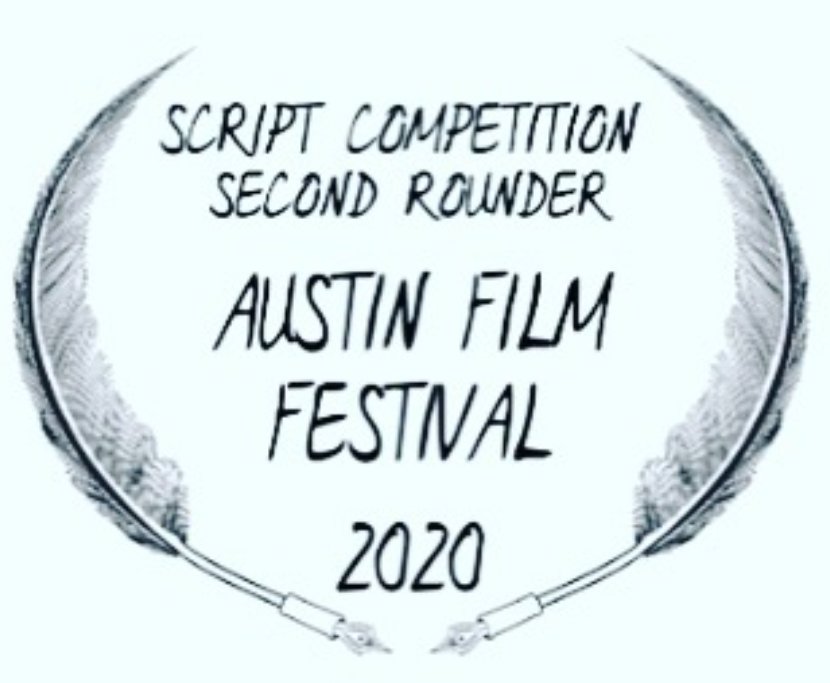 Austin Film Festival Second Rounder